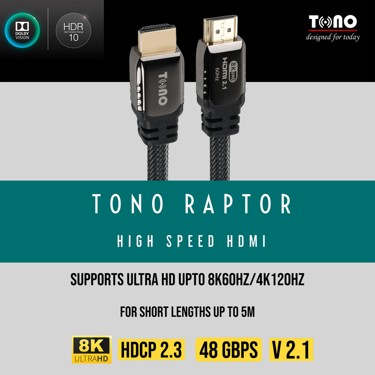 Tono Raptor 5 -  8K HDMI (5 Meter)
